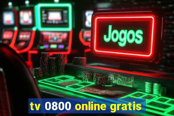 tv 0800 online gratis